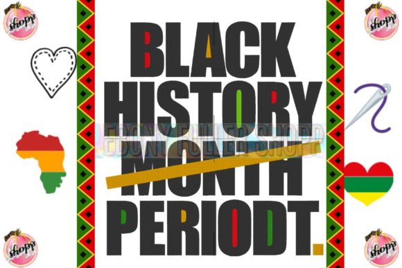 Black History Month Period
