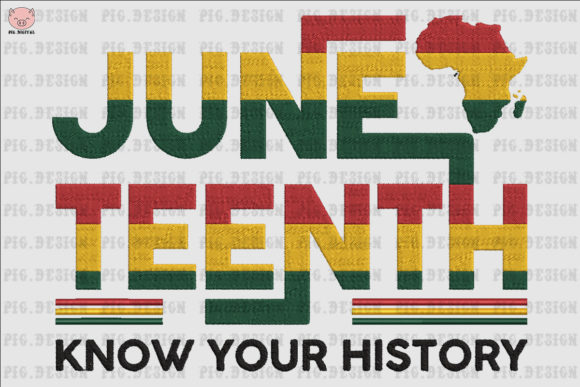 Juneteenth Know Your History